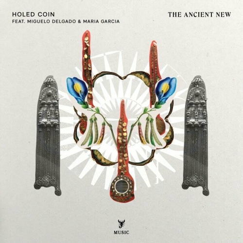 Holed Coin - The Ancient New [SCM023]